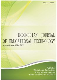 INDONESIAN JOURNAL OF EDUCATIONAL TECHNOLOGY